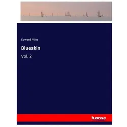 Blueskin, Belletristik von Edward Viles
