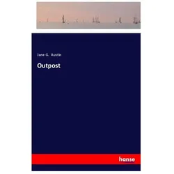 Outpost, Belletristik von Jane G Austin