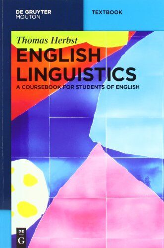 Thomas Herbst - English Linguistics (Mouton Textbook) - Preis vom 09.10.2026 07:28:09 h
