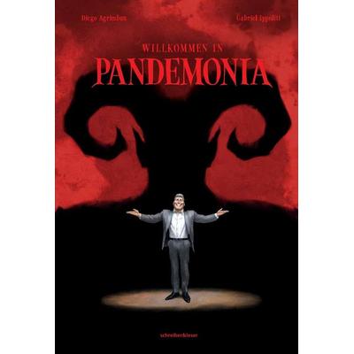 Willkommen in Pandemonia, Gebundene Ausgabe von Diego Agrimbau, Schreiber & Leser, 978-3-96582-208-5
