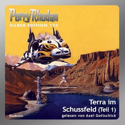 Perry Rhodan Silber Edition 123: Terra im Schussfeld (Teil 1) - Peter Griese,William Voltz,H.G. Ewers,H.G. Francis,Clark Darlton, Audio, 4056198007266