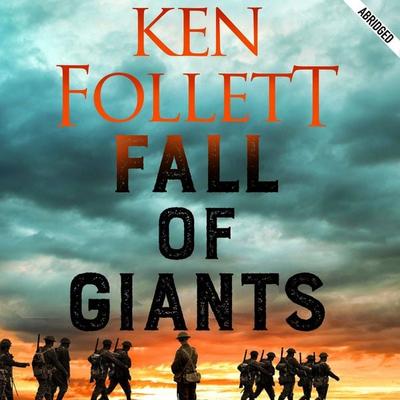 Fall of Giants - Ken Follett, Audio, 9780230745407