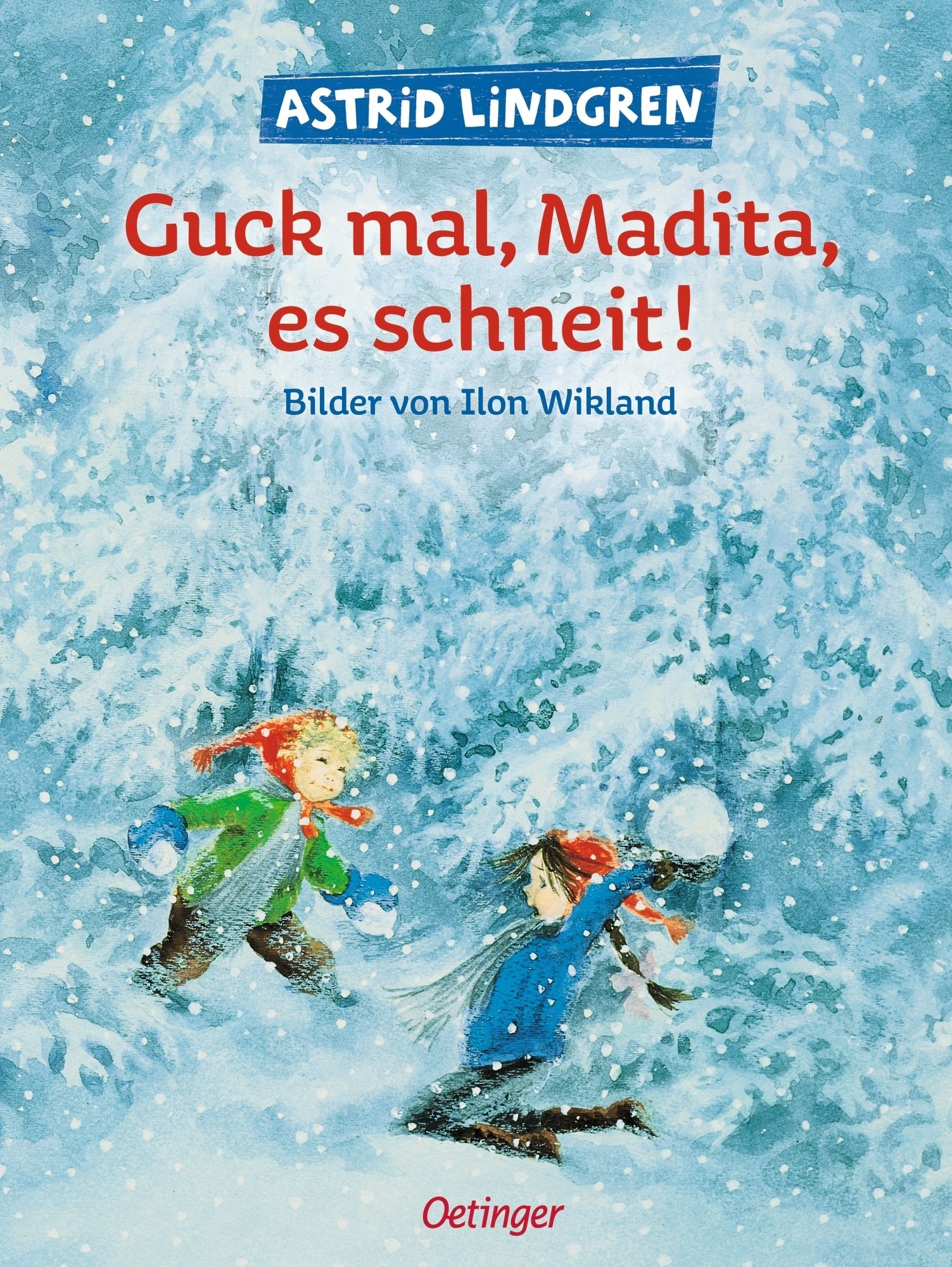 Oetinger Guck mal, Madita, es schneit!