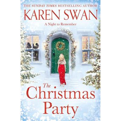 The Christmas Party, Taschenbuch von Karen Swan, Pan MacMillan