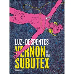 Vernon Subutex 2, Comics + Manga von Virginie Despentes