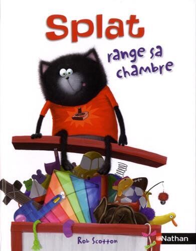 Rob Scotton - Splat le chat. Vol. 17. Splat range sa chambre - Preis vom 09.10.2026 07:28:09 h