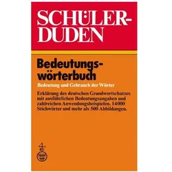 Schülerduden Bedeutungswörterbuch, Fachbücher von Wolfgang Müller, Paul Grebe