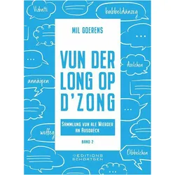 Vun der Long op d'Zong, Sprachbücher von Mil Goerens