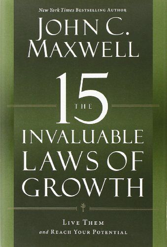 Maxwell, John C. - The 15 Invaluable Laws of Growth: Live Them and Reach Your Potential - Preis vom 09.10.2026 07:28:09 h