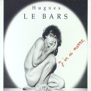 Hugues le Bars - J'en Ai Marre - Preis vom 08.10.2026 07:26:42 h