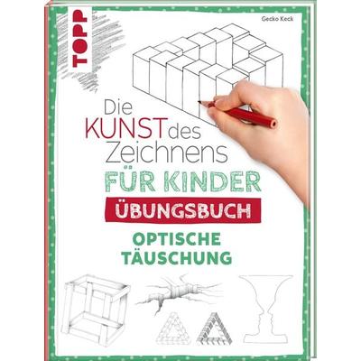 Die Kunst des Zeichnens für Kinder Übungsbuch - Optische Täuschung, Taschenbuch von Gecko Keck, Frechverlag GmbH, 978-3-7358-9055-9