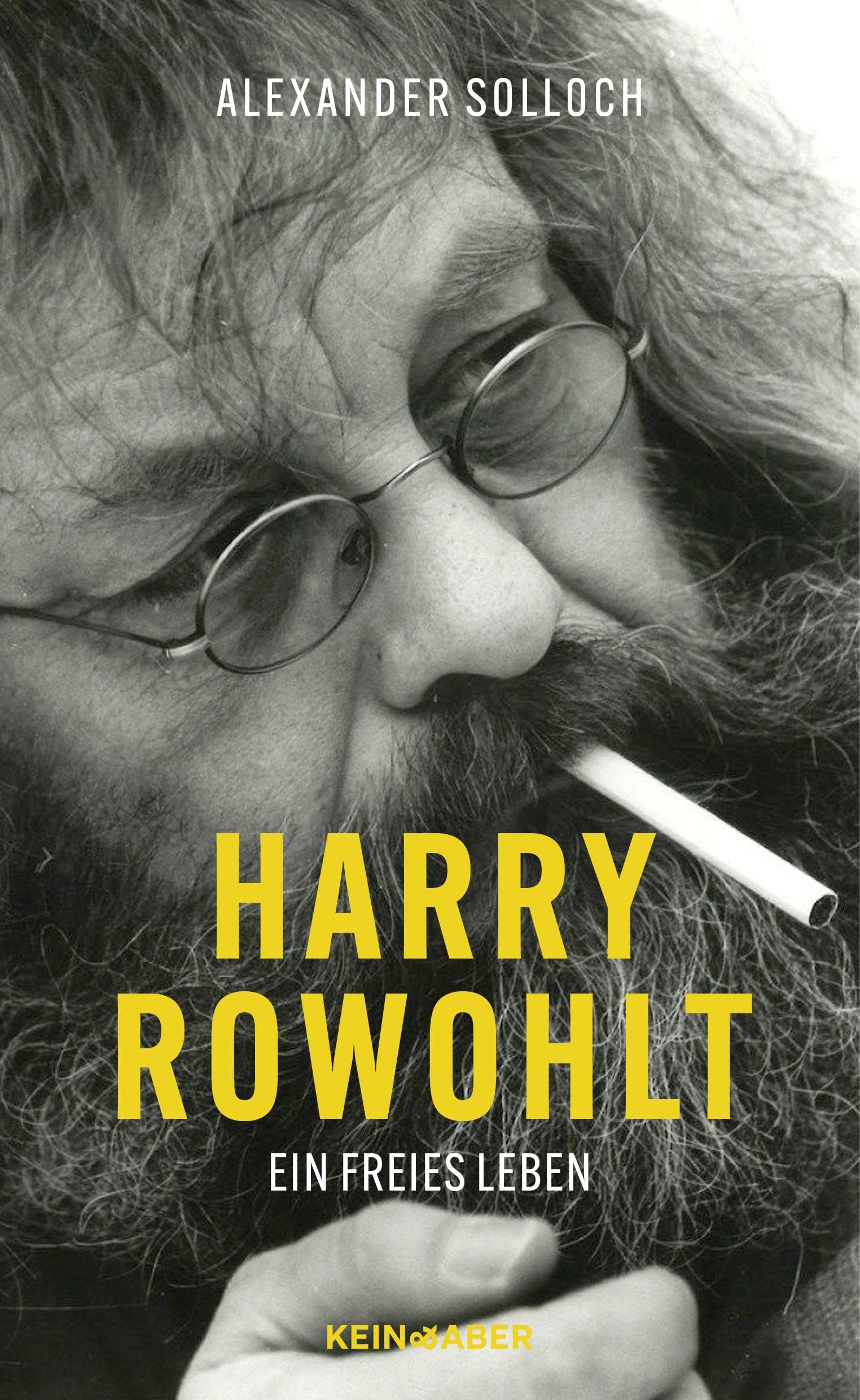 Alexander Solloch - Harry Rowohlt: Ein freies Leben - Preis vom 11.10.2026 15:43:13 h