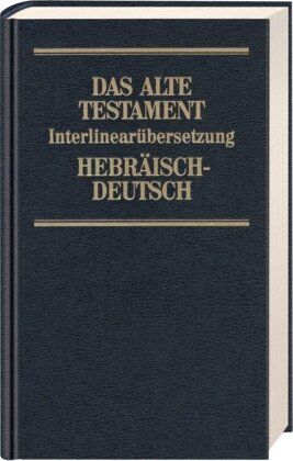 Steurer, Rita M. - Das Alte Testament, Interlinearübersetzung Hebr.-Dtsch., Band 3: Jesaja - Jeremia - Ezechiel: BD 3 - Preis vom 01.10.2026 17:08:56 h