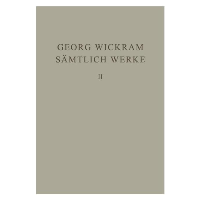 De Gruyter Wickram:Sämtliche Werke.02 (Deutsch, Hardcover, Georg Wickram) (66438033)