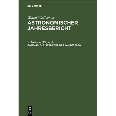 Die Literatur des Jahres 1966, Gebundene Ausgabe von , De Gruyter, 978-3-11-230886-8