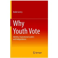 Why Youth Vote, Fachbücher von Bobbi Gentry