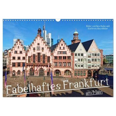 Fabelhaftes Frankfurt am Main (Wandkalender 2027 DIN A3 quer), CALVENDO Monatskalender
