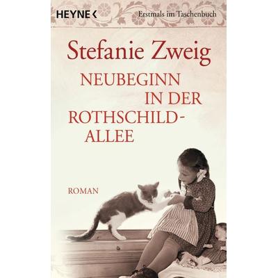 Neubeginn in der Rothschildallee (4), Taschenbuch von Stefanie Zweig, Heyne, 978-3-453-40921-7