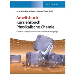 Kurzlehrbuch Physikalische Chemie, Fachbücher von Julio de Paula, Cord Hartmann, Peter Atkins