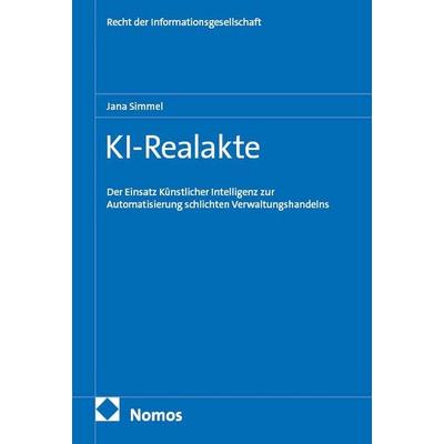 KI-Realakte, Taschenbuch von Jana Simmel, Nomos, 978-3-7560-2551-0