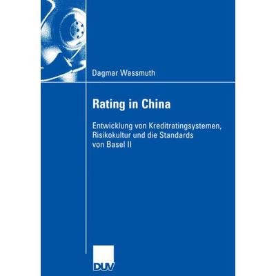 Rating in China, Taschenbuch von Dagmar Wassmuth, Deutscher Universitätsverlag, 978-3-8244-0757-6