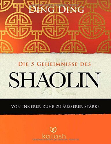 Ding Ding - Die 5 Geheimnisse des Shaolin: Von innerer Ruhe zu äußerer Stärke - Preis vom 30.09.2026 22:30:23 h