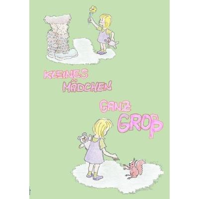 Kleines Mädchen...Ganz GROß, Taschenbuch von Boris Opfer, Epubli, 978-3-7467-1185-0