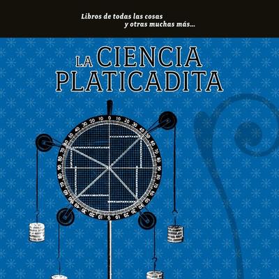 La ciencia platicadita - María del Pilar Montes de Oca, Audio, 9789179311957