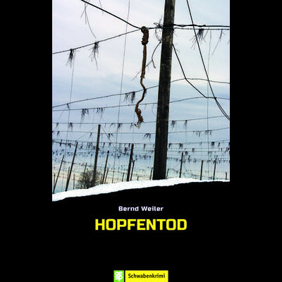 Hopfentod, Taschenbuch von Bernd Weiler, Oertel u. Spörer