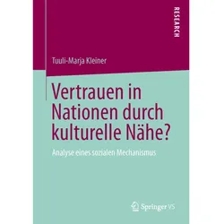 Vertrauen in Nationen durch kulturelle Nähe?, Fachbücher von Tuuli-Marja Kleiner