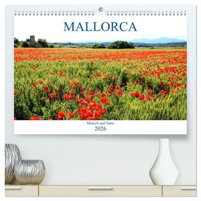 MALLORCA Mensch und Natur (hochwertiger Premium Wandkalender 2026 DIN A2 quer), Kunstdruck in Hochglanz