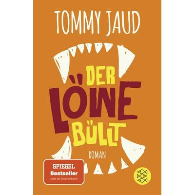 Der Löwe büllt, Taschenbuch von Tommy Jaud, Fischer Taschenbuch Verlag