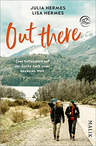 Julia Hermes - Out there: Zwei Schwestern auf der Suche nach einer besseren Welt Nachhaltig um die Welt reisen - Preis vom 10.10.2026 11:48:34 h