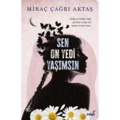 Sen On Yedi Yasimsin, Taschenbuch von Mirac Cagri Aktas, Indigo Kitap