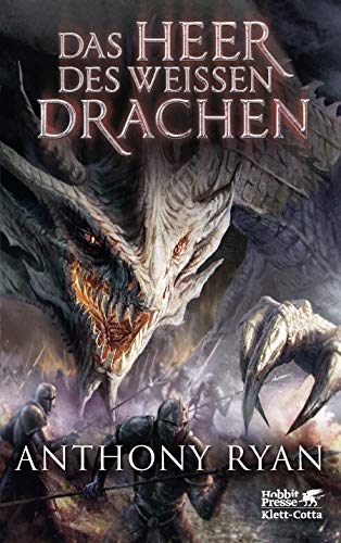 Anthony Ryan - Das Heer des Weißen Drachen: Draconis Memoria Buch 2 - Preis vom 18.10.2026 19:22:15 h