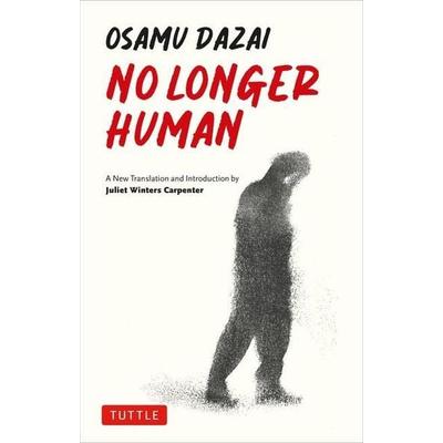 No Longer Human, Taschenbuch von Osamu Dazai, Pan macmillan Ltd., 978-4-8053-1742-6