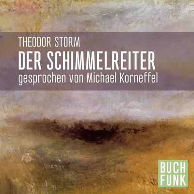 Der Schimmelreiter - Theodor Storm, Audio, 4056198023730
