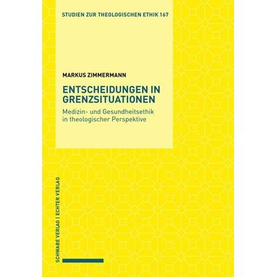 Entscheidungen in Grenzsituationen, Taschenbuch von Markus Zimmermann, Echter, 978-3-429-06715-1