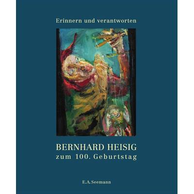 Erinnern und verantworten, Gebundene Ausgabe von , E. A. Seemann in E. A. Seemann Henschel GmbH & Co. KG, 978-3-690-01009-2
