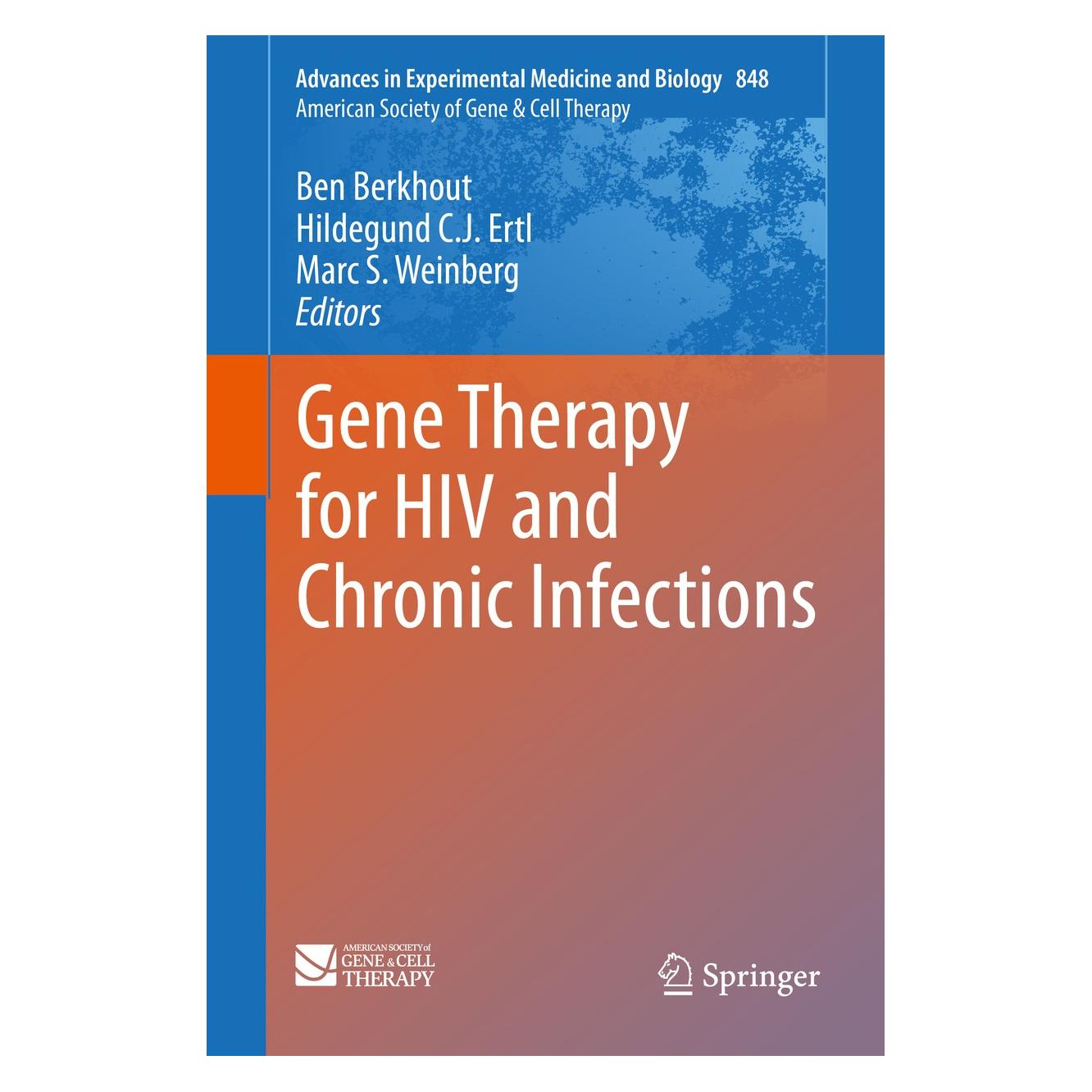 Springer Gene Therapy for HIV and Chronic Infections (Englisch, Hardcover, Ben Berkhout, Hildegund C. J. Ertl, Marc S. Weinberg) (9781493924318)