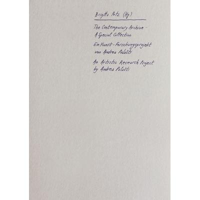The Contemporary Archive – A Special Collection, Taschenbuch von , Studien Verlag, 978-3-7065-5653-8