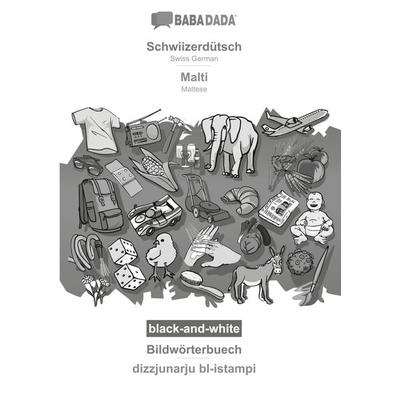 Schwiizerdütsch - Malti, Bildwörterbuech, BW, Taschenbuch von Babadada GmbH, Babadada, 978-3-366-02096-7