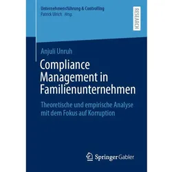 Compliance Management in Familienunternehmen, Fachbücher von Anjuli Unruh