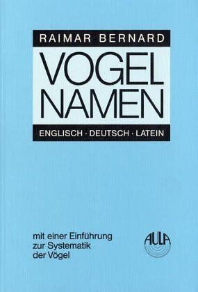 Raimar Bernard - Vogelnamen - Preis vom 05.10.2026 03:47:11 h