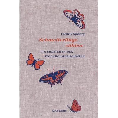 Schmetterlinge zählen, Gebundene Ausgabe von Fredrik Sjöberg, Matthes & Seitz, 978-3-7518-4013-2