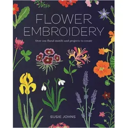 Flower Embroidery, Ratgeber von Susie Johns