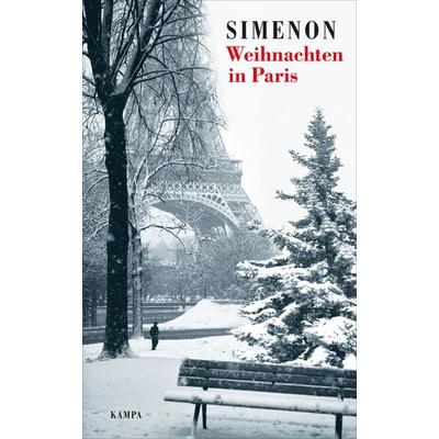 Weihnachten in Paris, Gebundene Ausgabe von Georges Simenon, Kampa Verlag, 978-3-311-13430-5