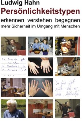 Ludwig Hahn - Persönlichkeitstypen: erkennen verstehen begegnen - mehr Sicherheit im Umgang mit Menschen - Preis vom 09.10.2026 07:28:09 h