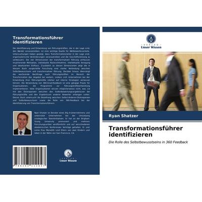 Transformationsführer identifizieren, Taschenbuch von Ryan Shatzer, Verlag Unser Wissen, 978-620-3-11204-7