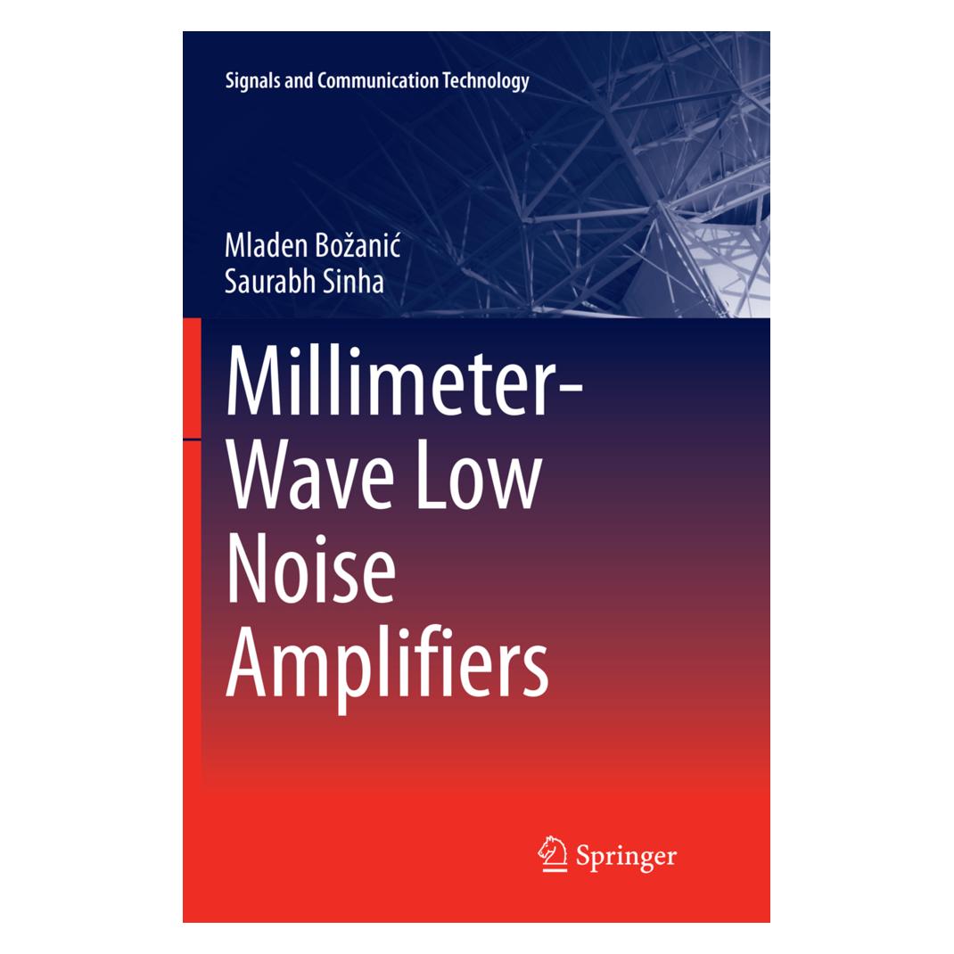 Springer Millimeter-Wave Low Noise Amplifiers (Englisch, Softcover, Mladen Bozanic, Saurabh Sinha) (56052523)